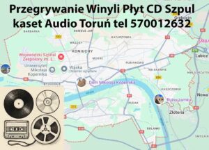 Przegrywanie Winyli Płyt CD Szpul kaset Audio Toruń Przegrywanie Winyli Płyt CD Szpul kaset Audio Toruń