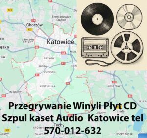 Przegrywanie Winyli Płyt CD Szpul kaset Audio Katowice Przegrywanie Winyli Płyt CD Szpul kaset Audio Katowice