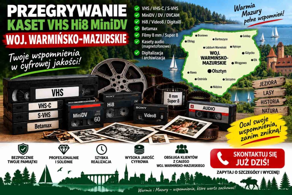 Przegrywanie kaset Woj. Warmińsko Mazurskie
